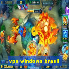 vps windows brasil